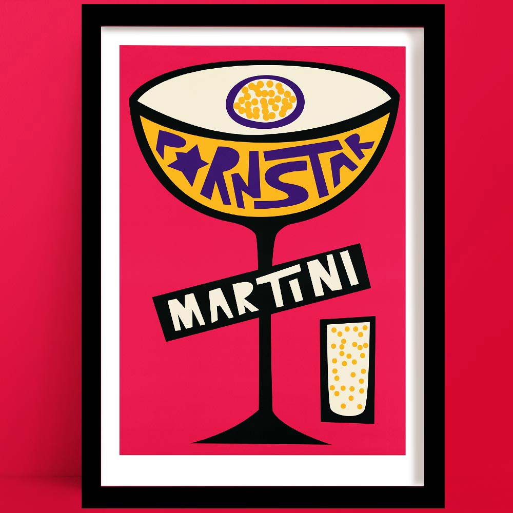 Our Pornstar Martini Print is an Eye-catching retro-style illustration of a Pornstar Martini cocktail, featuring bold lettering inside a stylised coupe glass with a bubbly side shot glass.